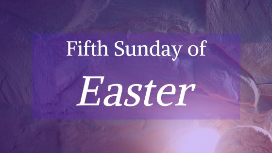 5th Sunday of Easter